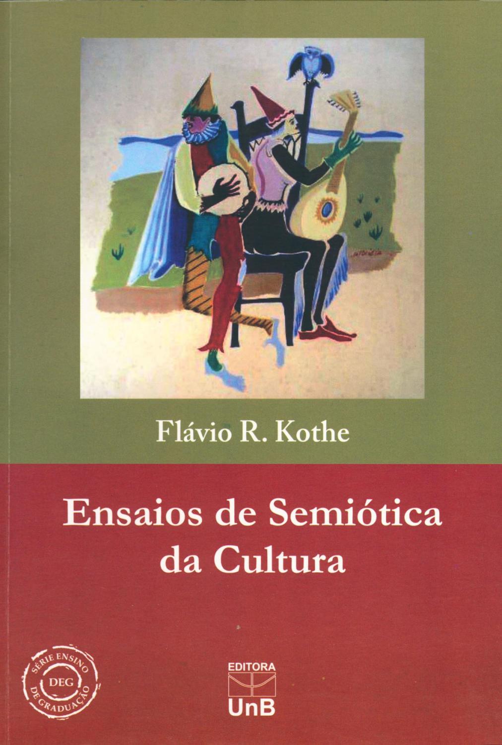 Ensaios de semiótica da cultura. -- ( Ensino de graduação )