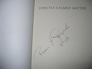 Strictly A Family Matter: Based On A True Life Experience