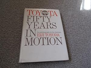 Toyota Fifty Years In Motion