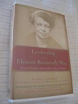 Leadership The Eleanor Roosevelt Way