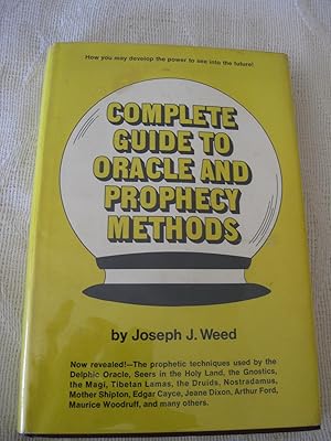 Complete Guide To Oracle And Prophecy Methods