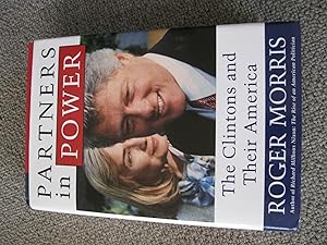 Partners In Power: The Clintons And Their America