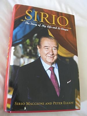 SIRIO: The Story Of My Life And Le Cirque