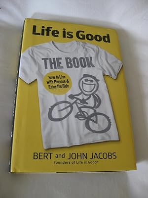 Life Is Good the Book