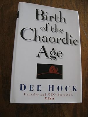 Birth Of The Chaordic Age