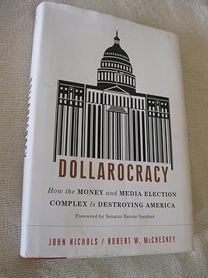 Dollarocracy