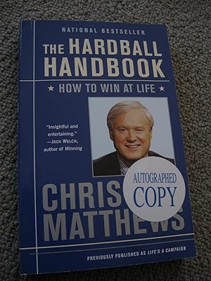 The Hardball Handbook: How To Win At Life