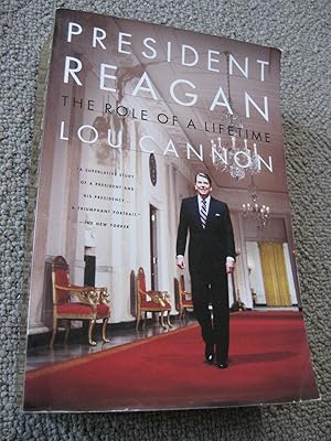 President Reagan The Role Of A Lifetime