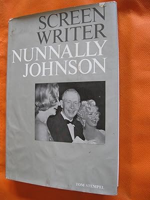 Screenwriter: The Life and Times of Nunnally Johnson