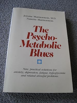 The Psychometabolic Blues