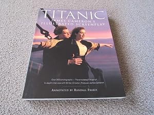 Titanic: James Cameron's Illustrated Screenplay