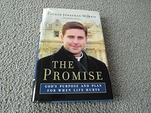 The Promise: God's Purpose And Plan For When Life Hurts