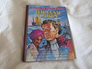 William Carey Heroes For Young Readers
