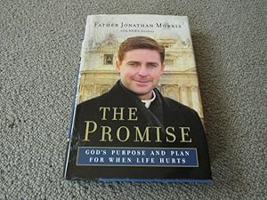 The Promise: God's Purpose And Plan For When Life Hurts