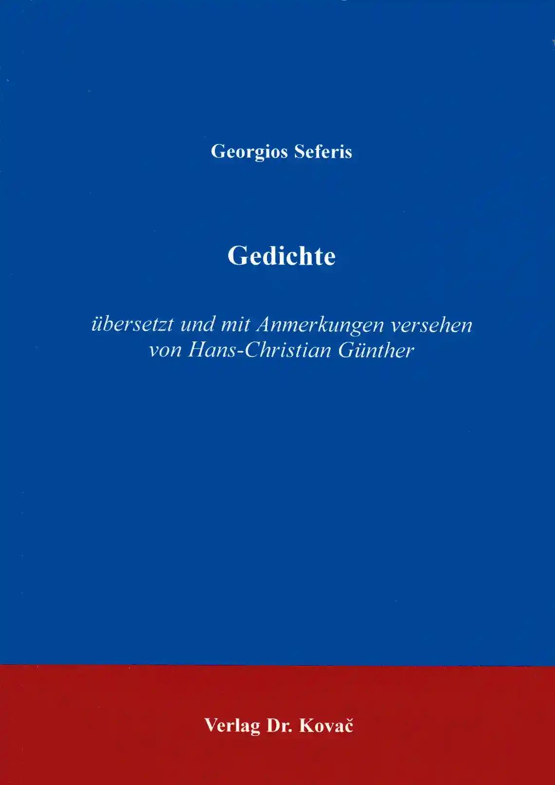 Gedichte . übersetzt und mit Anmerkungen versehen von Hans-Christian Günther (POETICA: Schriften zur Literaturwissenschaft)