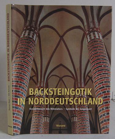 Backsteingotik in Norddeutschland