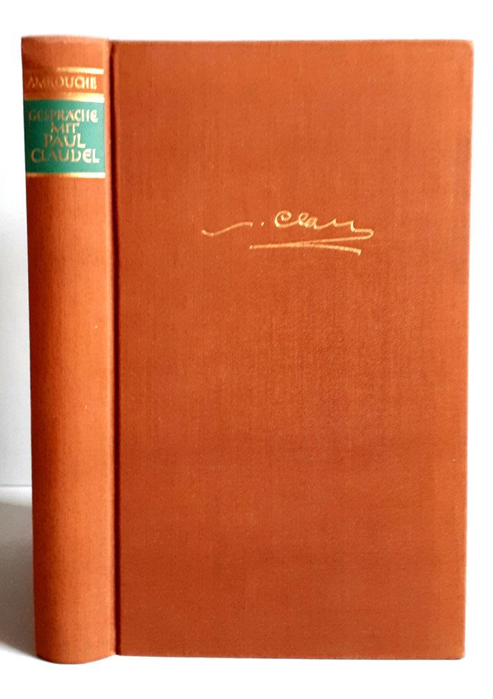 Gespräche mit Paul Claudel - Amrouche, Jean