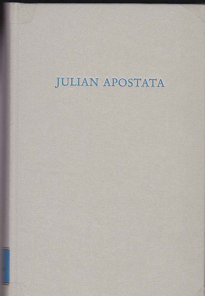 Julian Apostata. (Wege der Forschung)