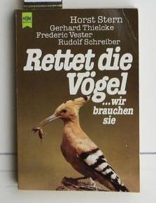 Rettet die Vögel, wir brauchen sie