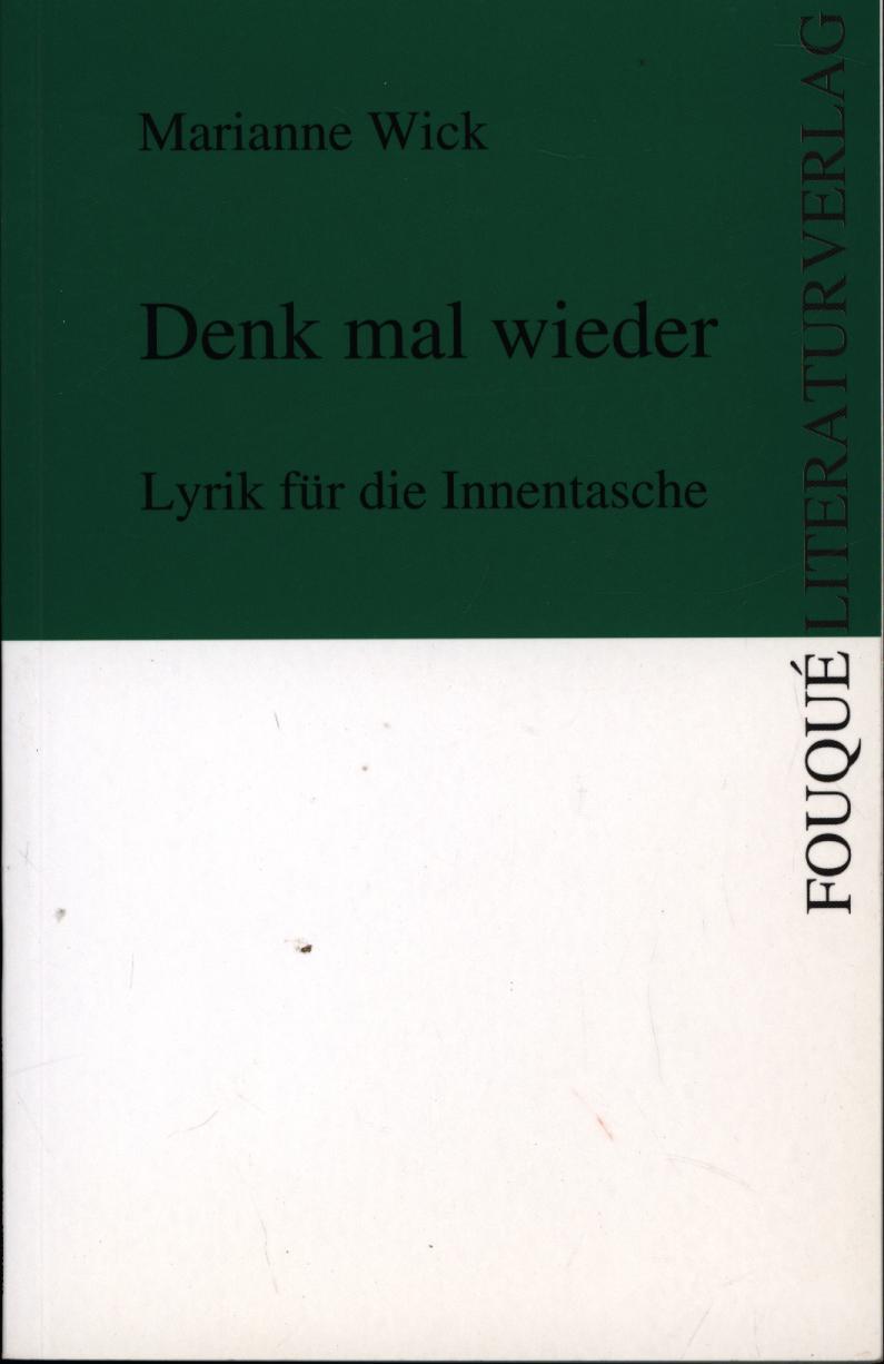 Denk mal wieder: Lyrik fÃ¼r die Innentasche