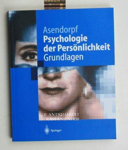 Psychologie Der Pers Nlichkeit: Grundlagen