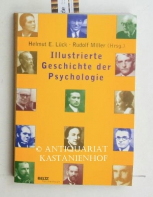 Illustrierte Geschichte der Psychologie. Beltz Taschenbuch 138