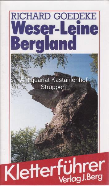 Weser-Leine Bergland. Ein BERG-Kletterführer