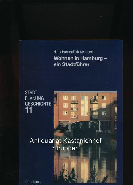 Wohnen in Hamburg - ein Stadtführer. Stadt Planung Geschichte, Band 11.