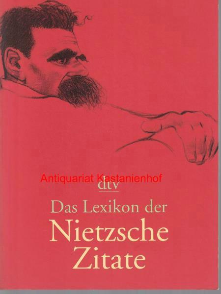 Lexikon Der Nietzsche Zitate Von Prossliner Zvab