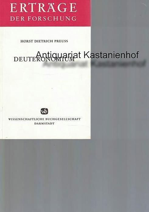 Deuteronomium,Erträge der Forschung Band 164 - Preuss, Horst Dietrich