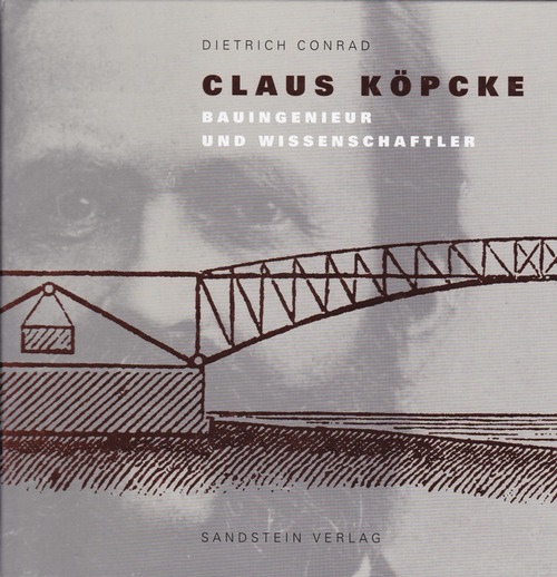 Claus Köpcke: Bauingenieur und Wissenschaftler,,