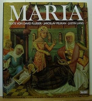 Maria. Die Gestalt der Mutter Jesu in jüdischer und christlicher Sicht.,Mit 48 Farbseiten zum Mar...