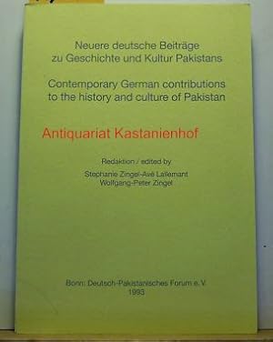 Neuere deutsche Beiträge zu Geschichte und Kultur Pakistans - ,Contemporary German contributions ...