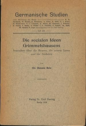 Die sozialen Ideen Grimmelshausens besonders über die Bauern, die armen Leute und die Soldaten.,G...