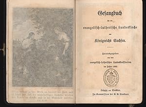 Gesangbuch für die evangelisch-lutherische Landeskirche des Königreichs Sachsen.,Herausgegeben vo...