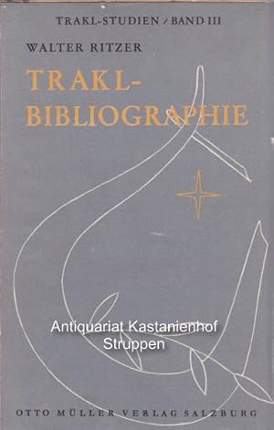 Trakl-Bibliographie. Trakl-Studien, Band III