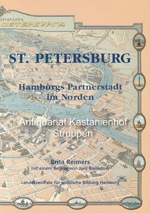 St. Petersburg.,Hamburgs Partnerstadt im Norden.