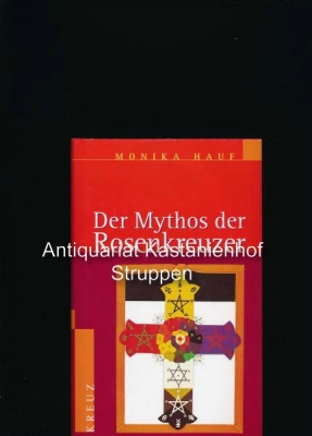 Der Mythos der Rosenkreuzer