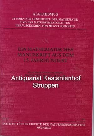Ein mathematisches Manuskript aus dem 15. Jahrhundert. ,Staatsbibliothek Bamberg, Handschrift aus...