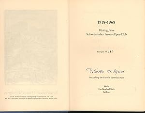 1918-1968. Fünfzig Jahre Schweizerischer Frauen-Alpen-Club. Signiert!,Von der Krinoline zum sechs...