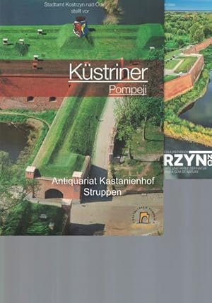 Konvolut 3 Bücher: 1. Bastion historii i perla przyrody Kostrzyn nad Odra. Bastion der Geschichte...