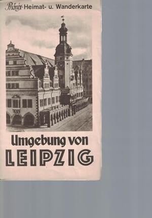 Phönix-Heimat- u. Wanderkarte. Umgebung von Leipzig. 1 : 120000