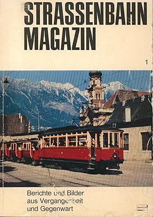 Strassenbahn Magazin. Berichte und Bilder aus Vergangenheit und Gegenwart. Heft 1. Mai 1970.