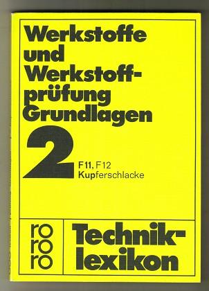 F 11, F 12 - Kupferschlacke. (Bd. 2)