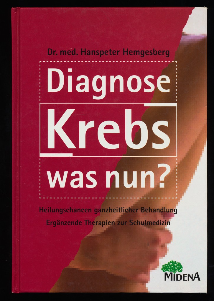 Diagnose Krebs, was nun?