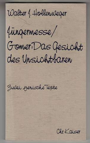 Jüngermesse / Gomer: Das Gesicht des Unsichtbaren. Zwei szenische Texte