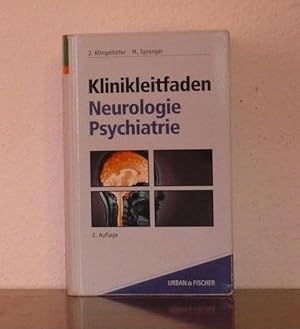 Klinikleitfaden Neurologie, Psychiatrie.