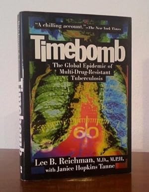 Timebomb. The Global Epidemic of Multi-Drug Resistant Tuberculosis.