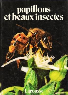 Papillons et Beaux Insectes - SCIAKY R.