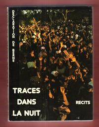 Traces dans La Nuit : Vies D'enfants et D'adolescents De 8 Pays , Récits